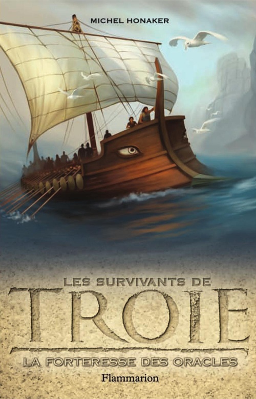 Couverture ebook de Les survivants de Troie (Tome 2) - La Forteresse des Oracles, de Michel Honaker