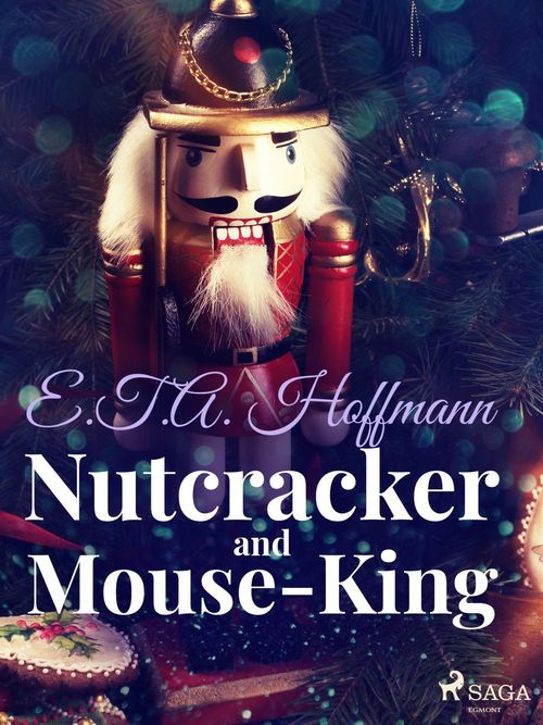 ebook cover of Nutcracker and Mouse-King, by E.T.A. Hoffmann