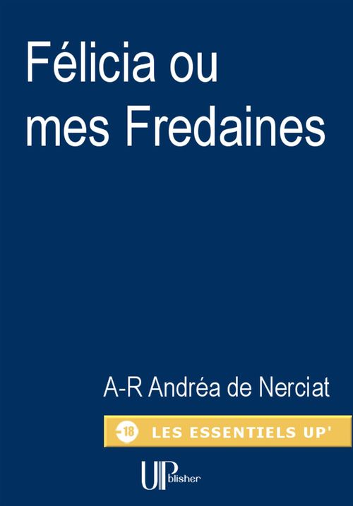 ebook cover of Félicia ou mes Fredaines, by Andre-Robert Andrea De Nerciat
