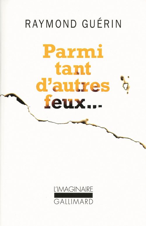 Couverture ebook de Parmi tant d'autres feux..., de Raymond Guérin