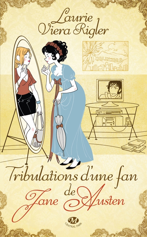 ebook cover of Tribulations d'une fan de Jane Austen, by Laurie Viera rigler