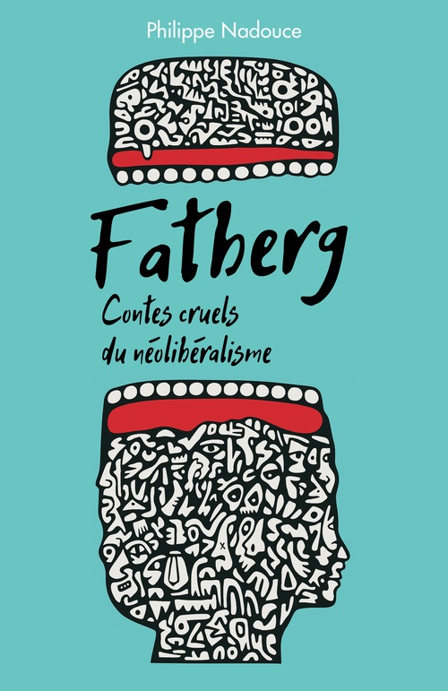 Couverture ebook de Fatberg, de Philippe Nadouce