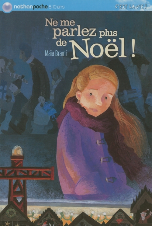 Couverture ebook de Ne me parlez plus de Noël EPUB2, de Maïa Brami