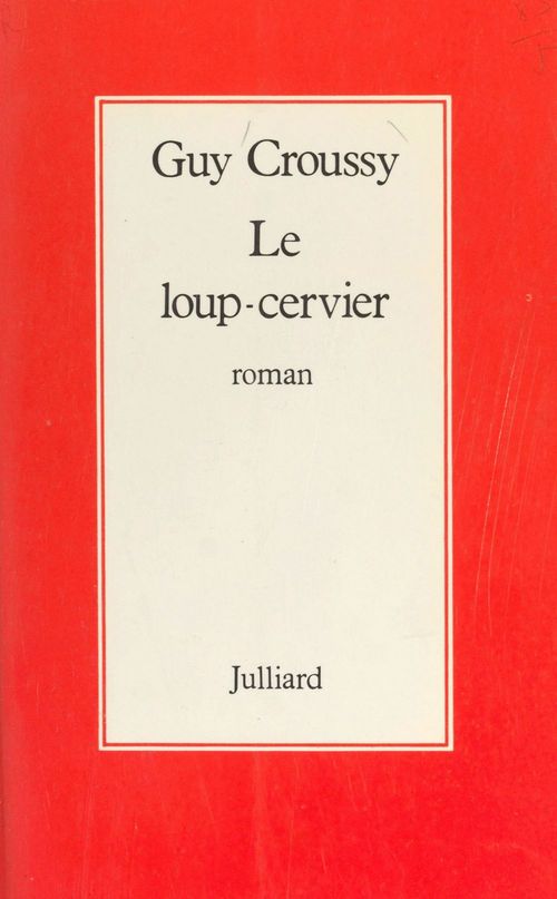 Couverture ebook de Le Loup-cervier, de Guy Croussy