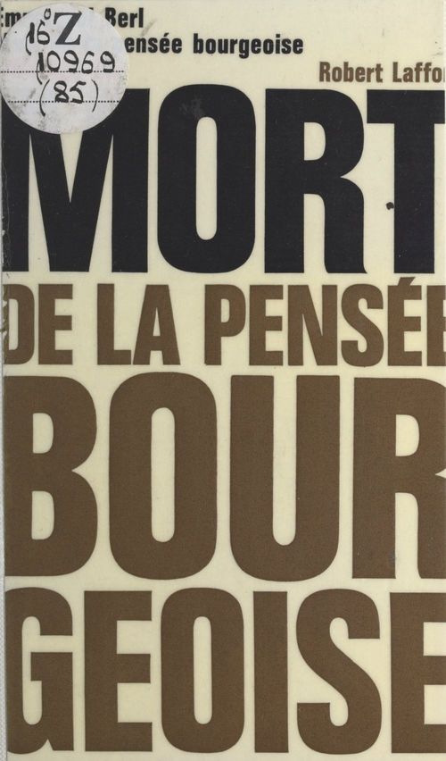 Couverture ebook de Mort de la pensée bourgeoise, de Emmanuel Berl