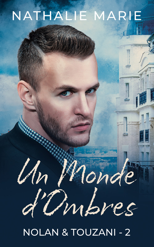 ebook cover of Un monde d'ombres, by Nathalie Marie