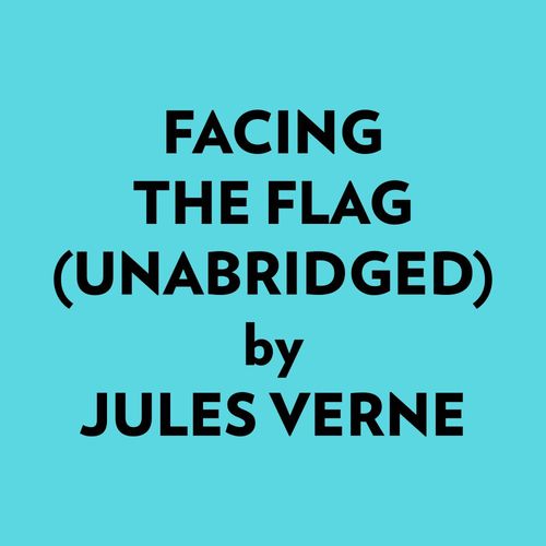 audiobook cover of Facing the Flag (Unabridged), by Ai Marcus