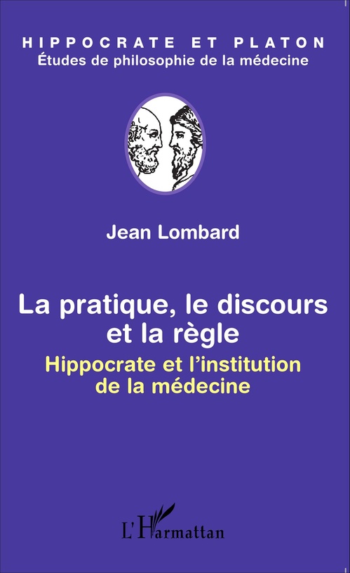 ebook cover of La pratique, le discours et la règle, by Jean Lombard