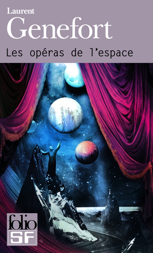Couverture ebook de Les opéras de l'espace, de Laurent Genefort