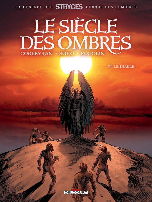 Couverture ebook de Le Siècle des ombres T06 - Le Diable, de Eric Corbeyran, Michel Suro
