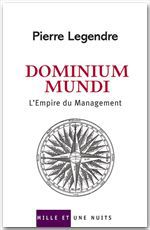 Couverture ebook de Dominium Mundi, de Pierre Legendre