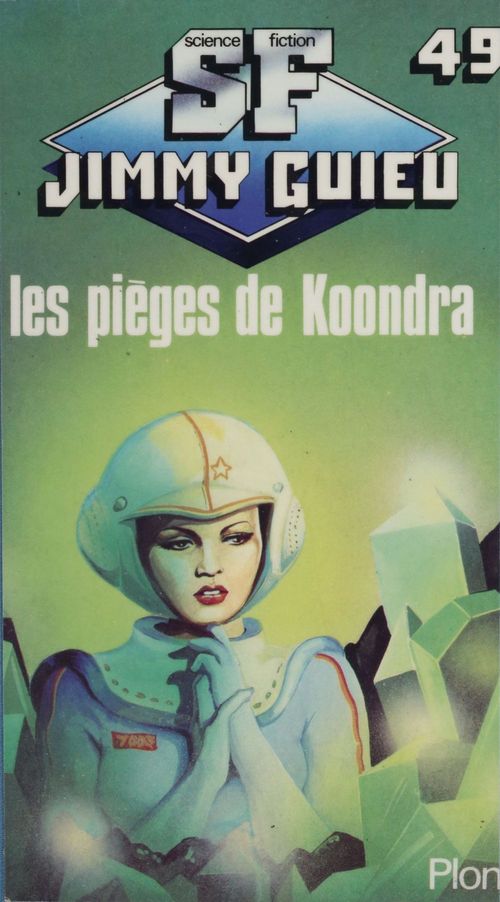 Couverture ebook de Les pièges de Koondra, de Jimmy Guieu