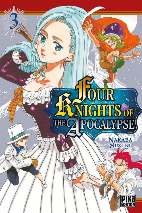 ebook cover of Four Knights of the Apocalypse T03, by Nakaba Suzuki