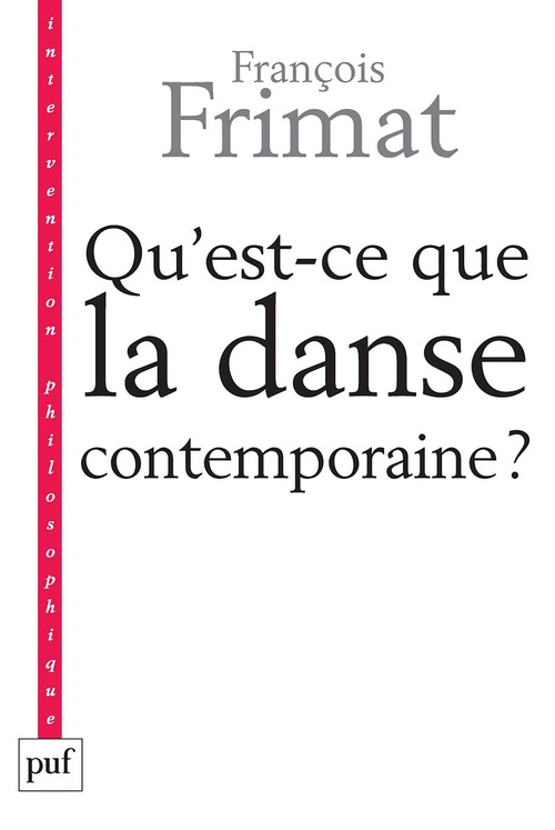 ebook cover of Qu'est-ce que la danse contemporaine ? - Politiques de l'hybride, by François Frimat