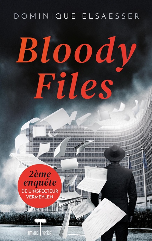 Couverture ebook de Bloody Files, de Dominique Elsaesser