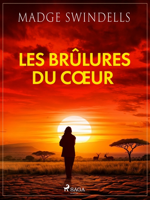ebook cover of Les brûlures du coeur, by Madge Swindells
