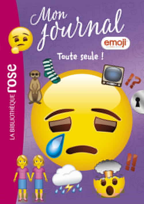 ebook cover of Emoji TM mon journal 15 - Toute seule !, by Catherine Kalengula