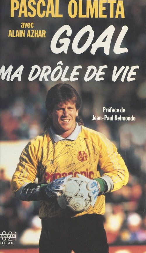 ebook cover of Goal, ma drôle de vie, by Alain Azhar, Pascal Olmeta