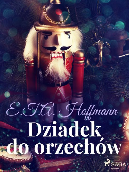 Couverture ebook de Dziadek do orzechów, de E.T.A. Hoffmann