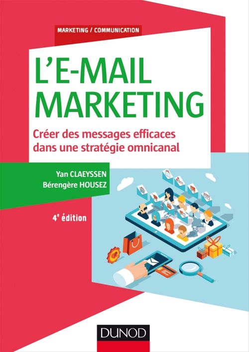 Couverture ebook de L'E-mail marketing - 4e éd., de Yan Claeyssen, Bérengère Housez