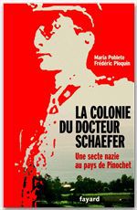 ebook cover of La Colonie du docteur Schaefer, by Frédéric Ploquin, Maria Poblete