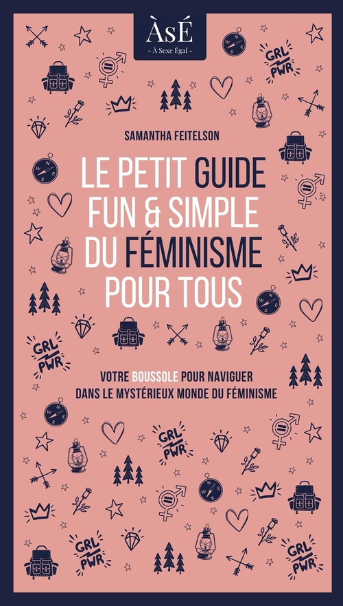 Couverture ebook de Le petit guide fun et simple du féminisme pour tous, de Samantha Feitelson