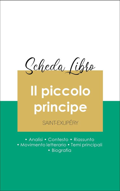 ebook cover of Scheda libro Il piccolo principe (analisi letteraria di riferimento e riassunto completo), by Antoine de Saint-Exupéry