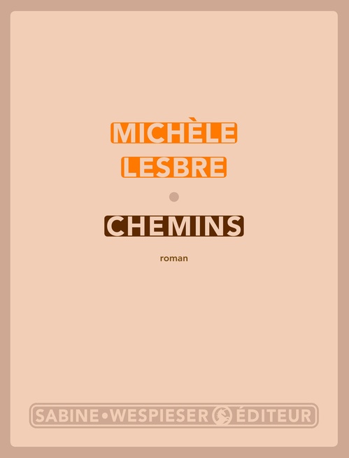 ebook cover of Chemins, by Michèle Lesbre