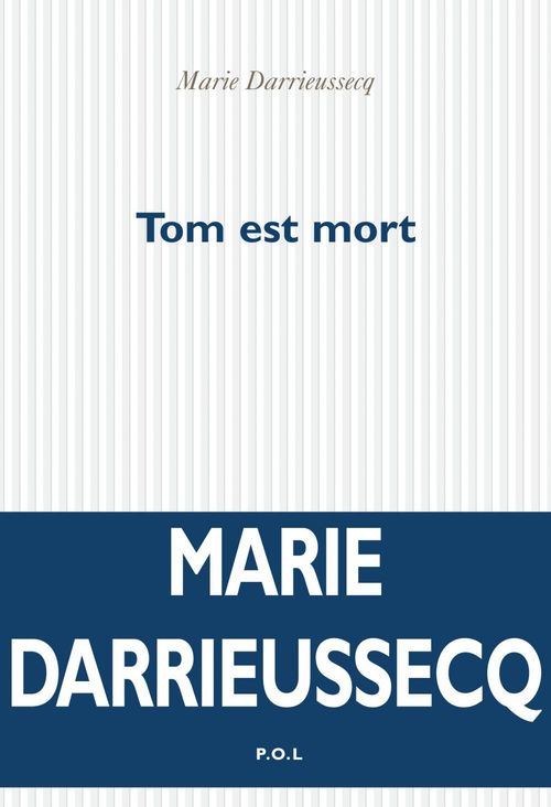 Couverture ebook de Tom est mort, de Marie Darrieussecq