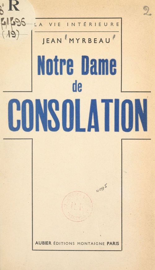 Couverture ebook de Notre Dame de Consolation, de Jean Myrbeau