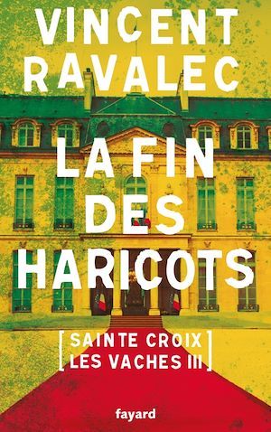 Couverture ebook de La fin des haricots, de Vincent Ravalec