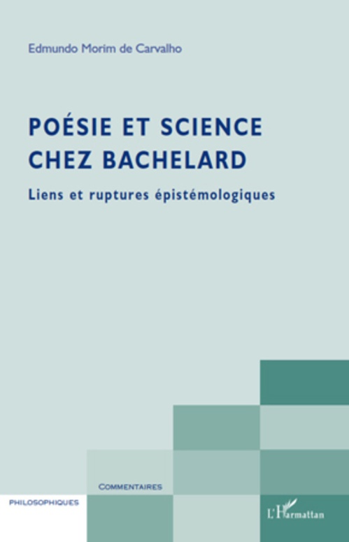 ebook cover of Poésie et science chez Bachelard, by Edmundo Morim de carvalho