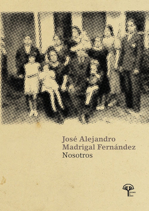 ebook cover of Nosotros, by Jose Alejandro Madrigal Fernandez