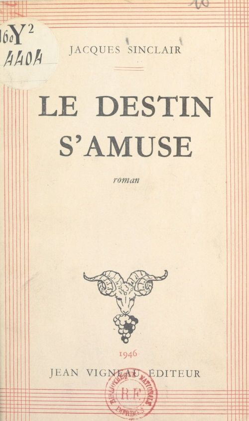Couverture ebook de Le destin s'amuse, de Jacques Sinclair