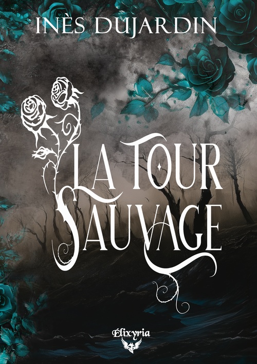 Couverture ebook de La tour sauvage, de Inès Dujardin
