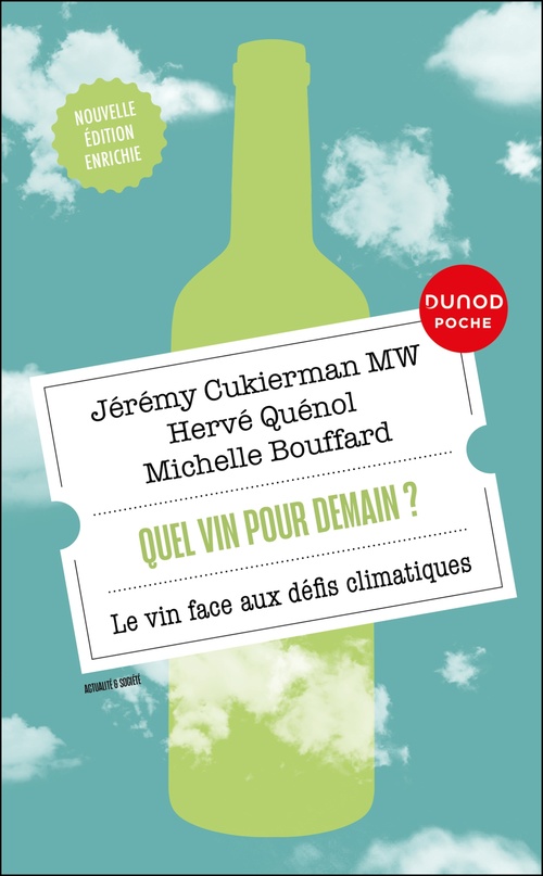 ebook cover of Quel vin pour demain ?, by Michelle Bouffard, Jeremy Cukierman, Hervé Quénol