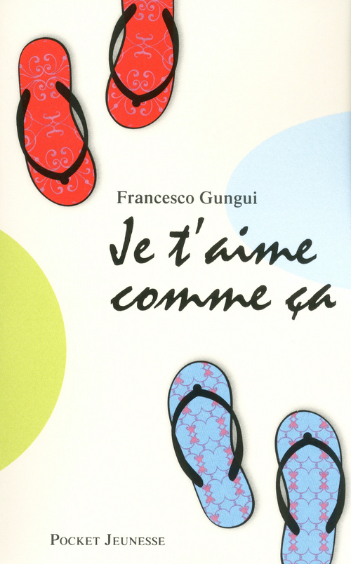 ebook cover of Je t'aime comme ça, by Francesco Gungui