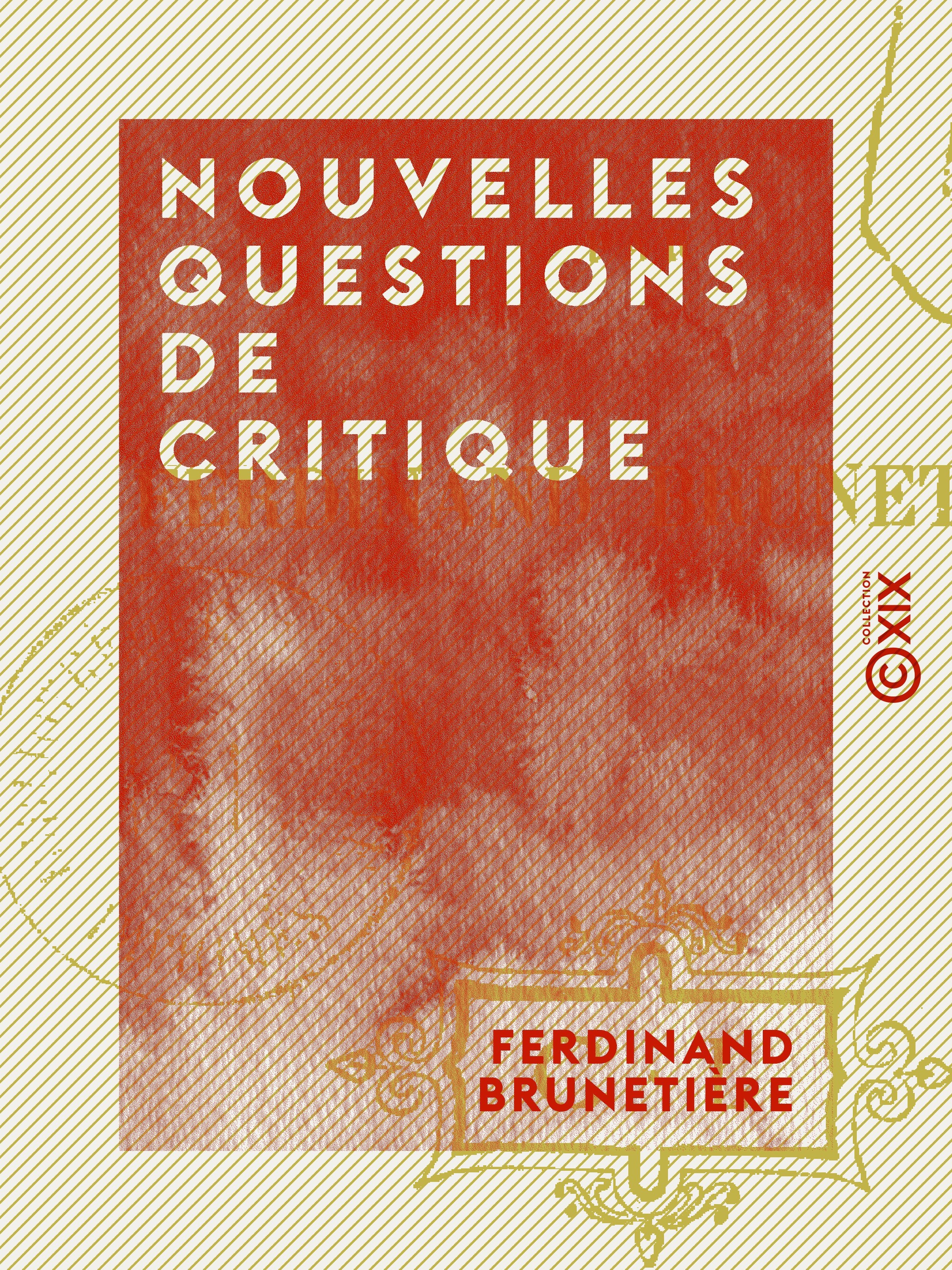 ebook cover of Nouvelles questions de critique, by Ferdinand Brunetiere