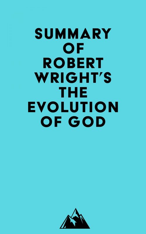 ebook cover of Summary of Robert Wright's The Evolution of God, by Everest Media
