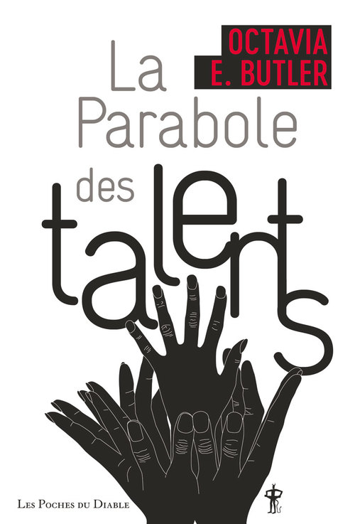ebook cover of La Parabole des talents, by Octavia E. Butler, Iawa Tate