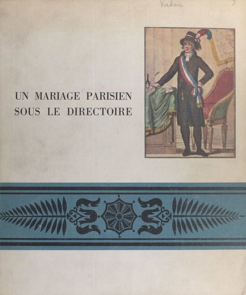 Couverture ebook de Un mariage parisien sous le Directoire, de Eric Kahane