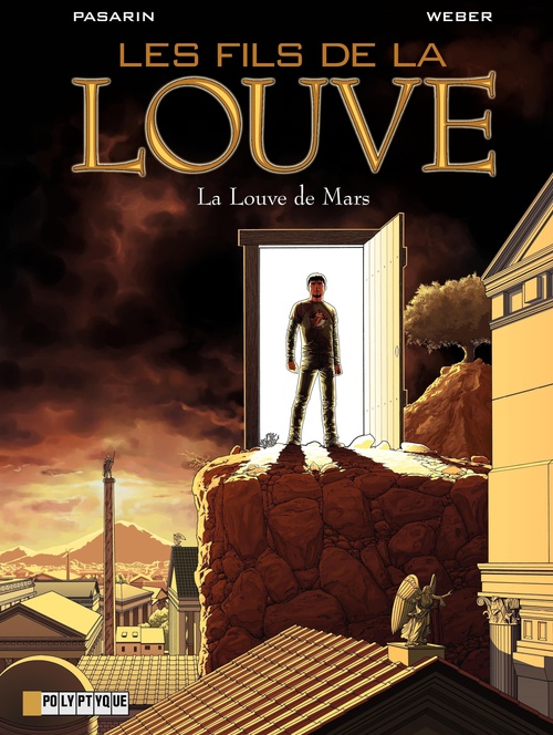 Couverture ebook de Les Fils de la Louve  - tome 1 - La Louve de Mars, de Fernando Pasarin, Patrick Weber