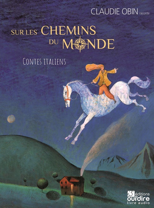 Couverture audiobook de Sur les chemins du monde, de Claudie Obin