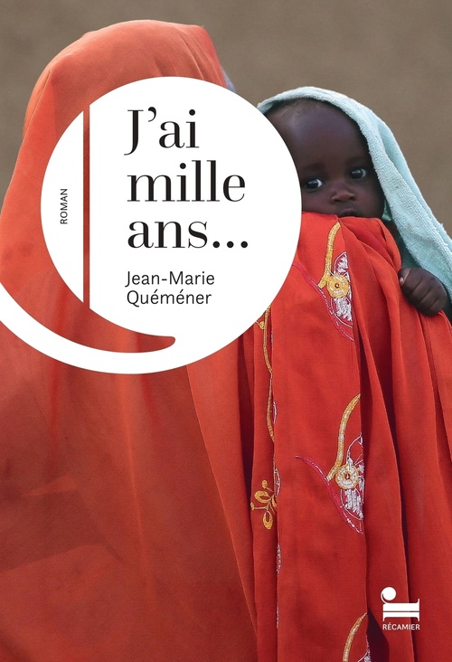 ebook cover of J'ai mille ans..., by Jean-Marie Quéméner