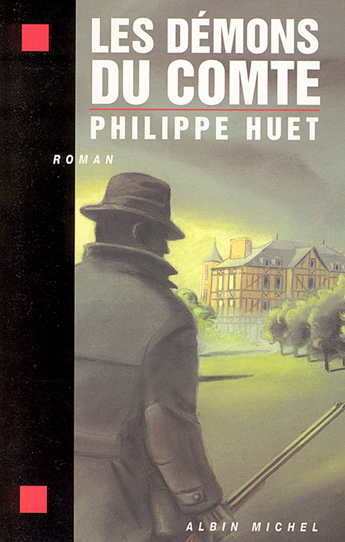 Couverture ebook de Les Démons du comte, de Philippe Huet