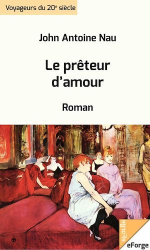 ebook cover of Le prêteur d'amour, by John-Antoine Nau