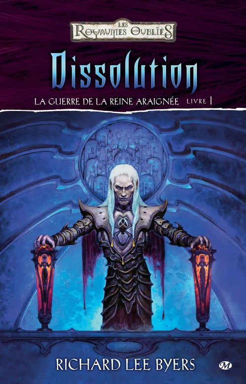 Couverture ebook de La Guerre de la Reine Araignée, T1 : Dissolution, de Richard lee Byers