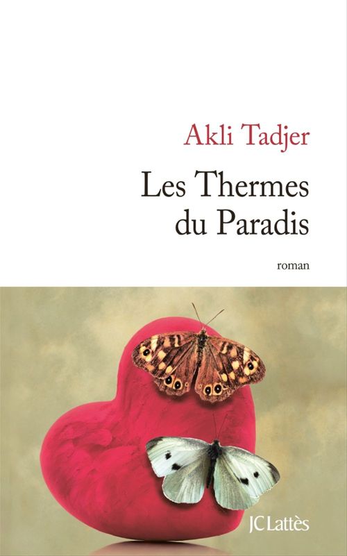 ebook cover of Les Thermes du Paradis, by Akli Tadjer