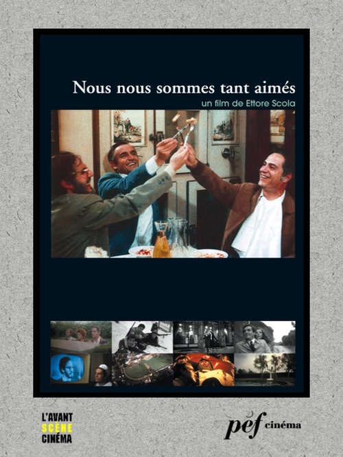 ebook cover of Nous nous sommes tant aimés - Scénario du film, by Agenore Incrocci, Ettore Scola, Furio Scarpelli