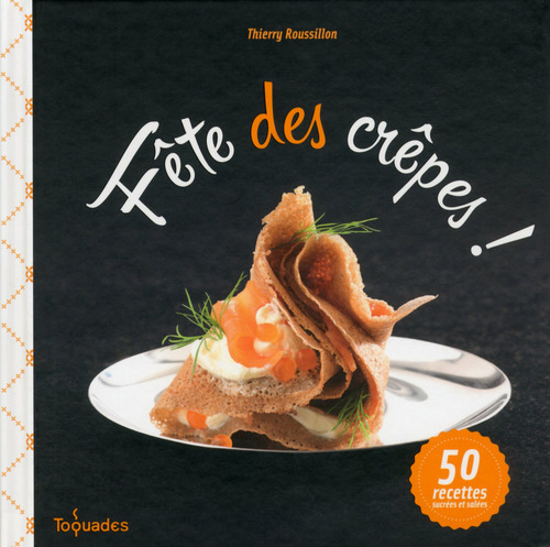 ebook cover of Fête des crêpes !, by Thierry Roussillon